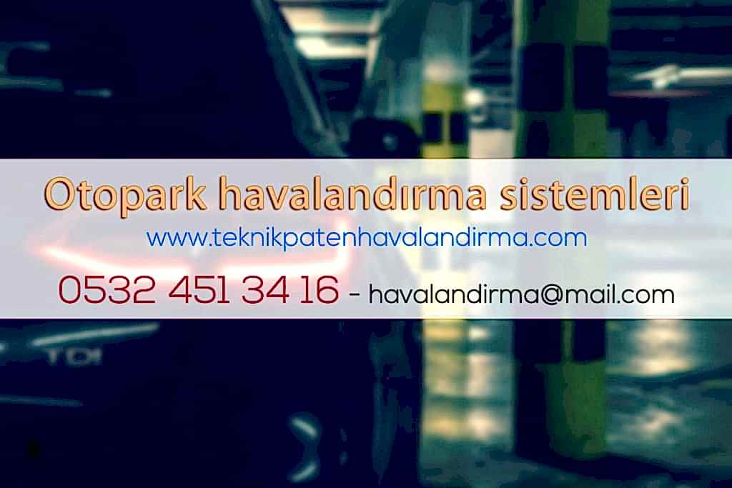 Otopark Havalandırma Sistemleri